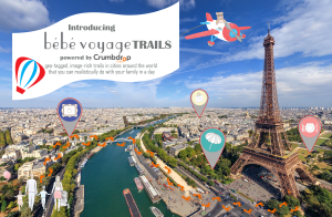 Announcing Bébé Voyage Trails: Tours You Can Realistically Do with a Baby in a Day